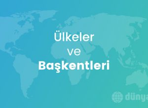 Ülkeler ve Başkentleri