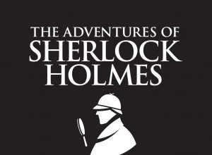 Yazarının Nefret Ettiği Ünlü Dedektif: Sherlock Holmes