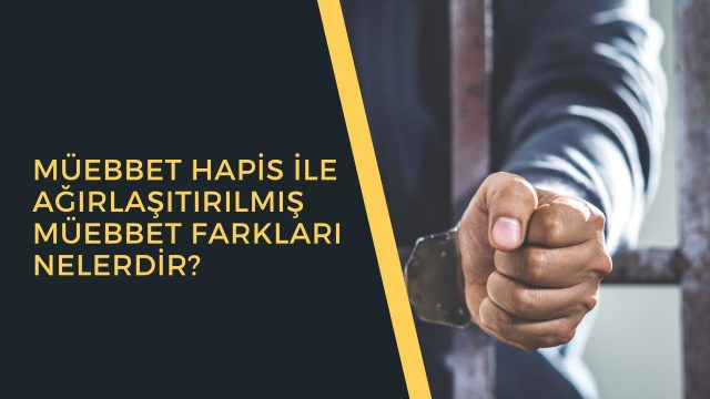 Müebbet Kaç Yıl, Müebbet Hapis Kaç Yıl