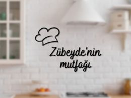 Mutfak Duvar Yazılarıyla Evinize Sıcaklık Katın